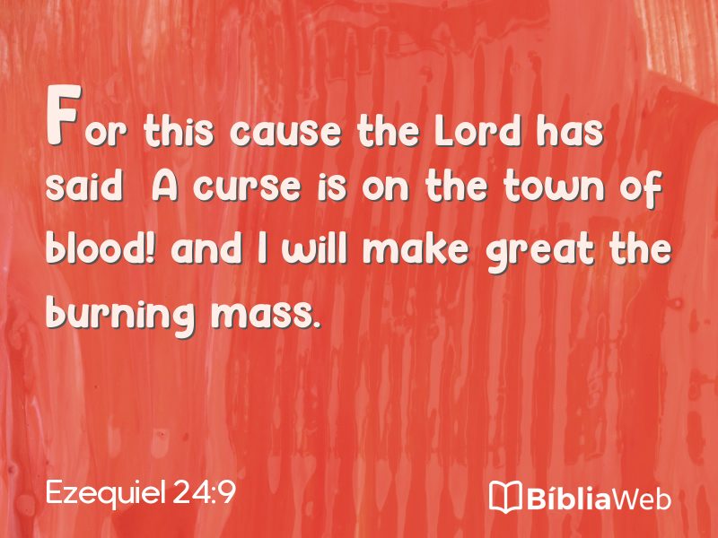 Ezequiel 24:9 em imagem para compartilhar
