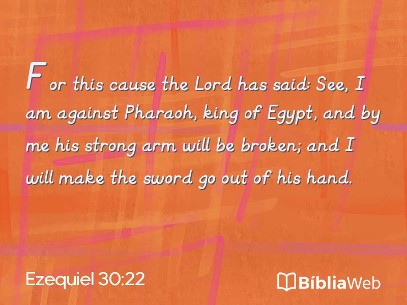 Ezequiel 30:22 em imagem para compartilhar