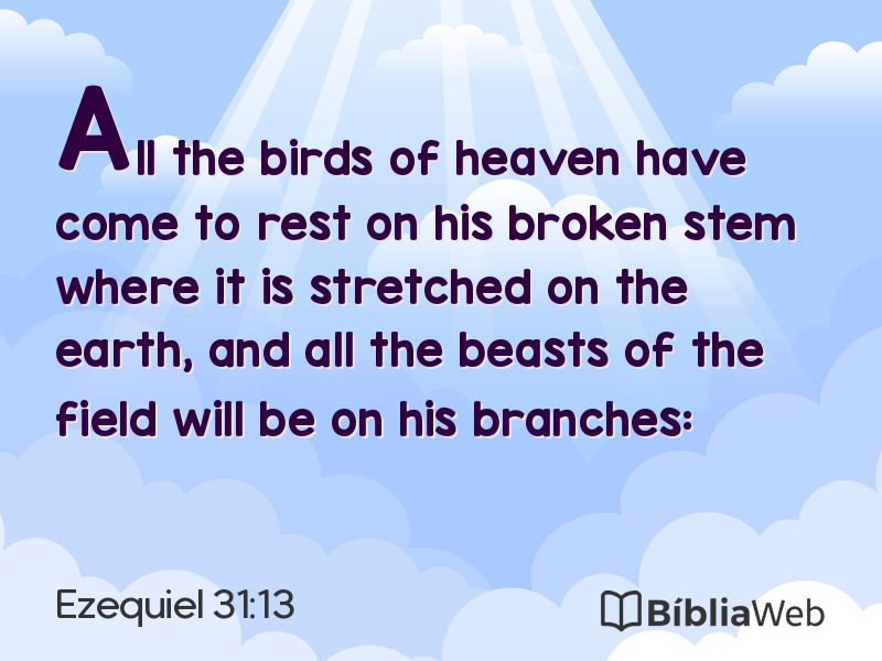 Ezequiel 31:13 em imagem para compartilhar