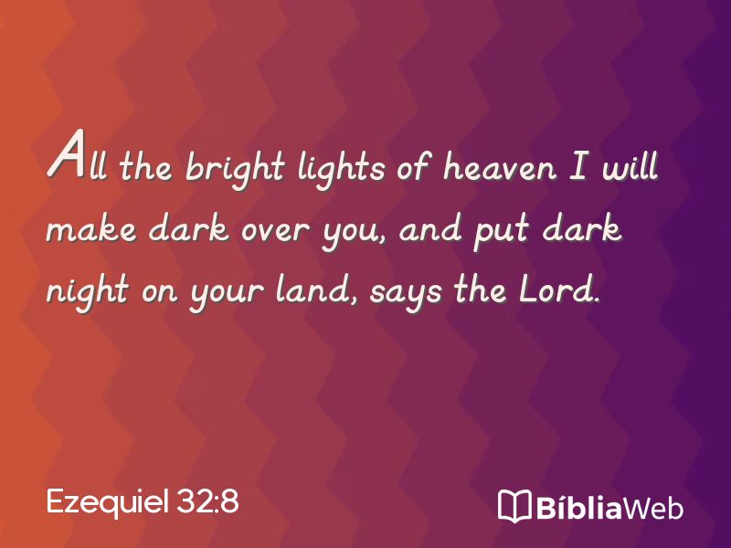 Ezequiel 32:8 em imagem para compartilhar