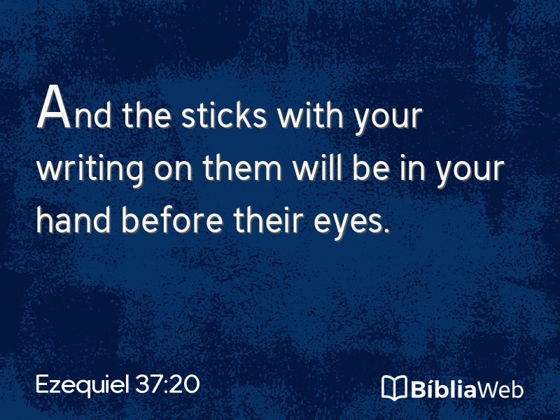 Ezequiel 37:20 em imagem para compartilhar