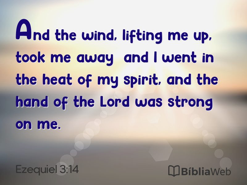 Ezequiel 3:14 em imagem para compartilhar