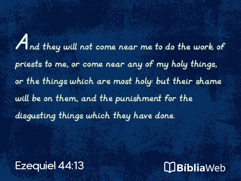 Ezequiel 44:13 em imagem para compartilhar