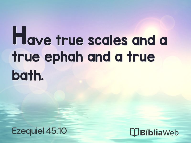 Ezequiel 45:10 em imagem para compartilhar