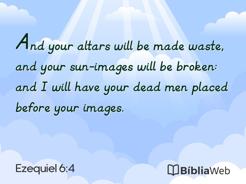 Ezequiel 6:4 em imagem para compartilhar