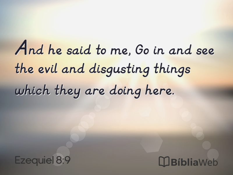 Ezequiel 8:9 em imagem para compartilhar