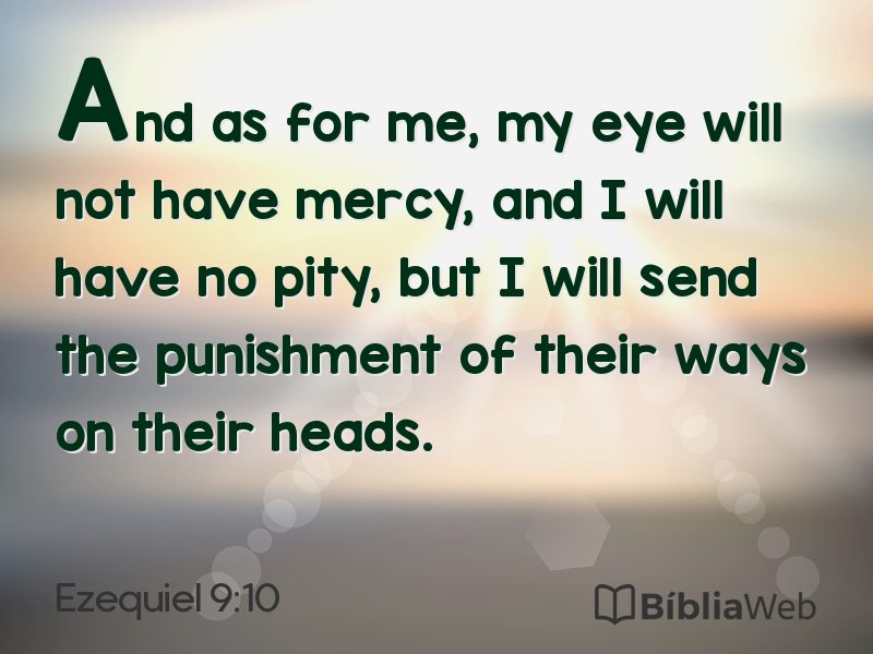 Ezequiel 9:10 em imagem para compartilhar