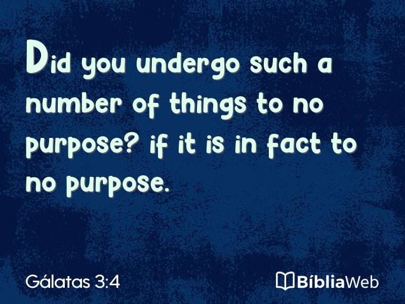 Gálatas 3:4 em imagem para compartilhar