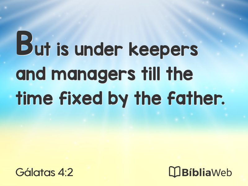 Gálatas 4:2 em imagem para compartilhar