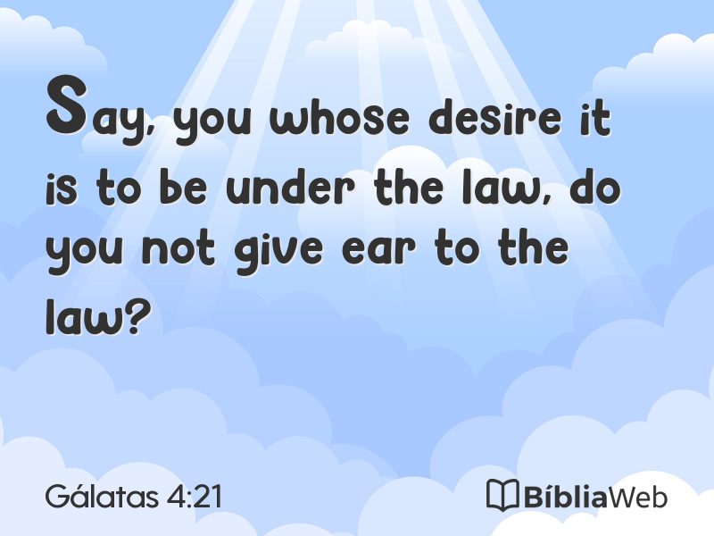Gálatas 4:21 em imagem para compartilhar