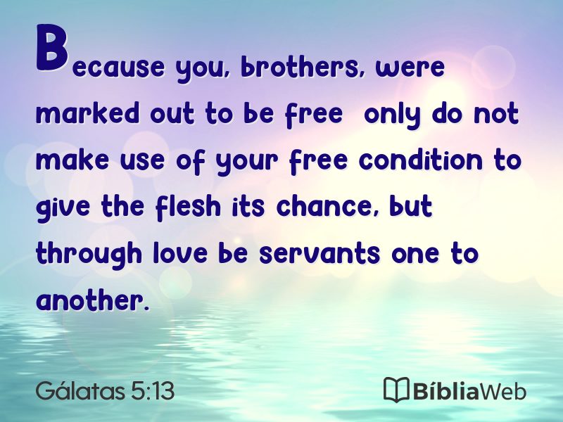 Gálatas 5:13 em imagem para compartilhar