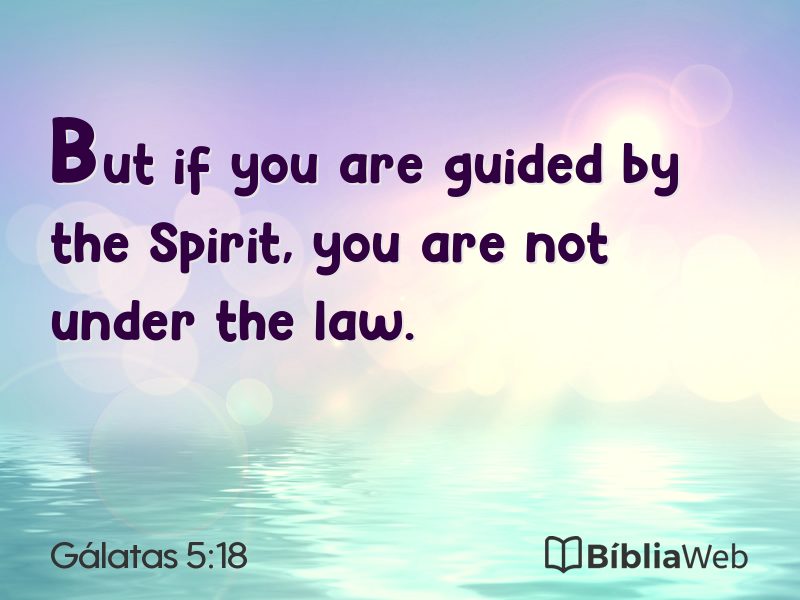 Gálatas 5:18 em imagem para compartilhar