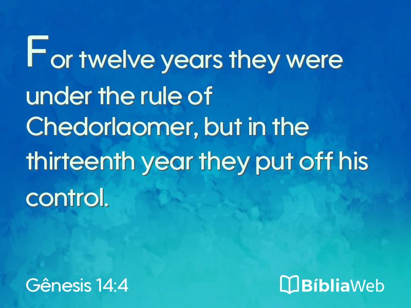 Gênesis 14:4 em imagem para compartilhar