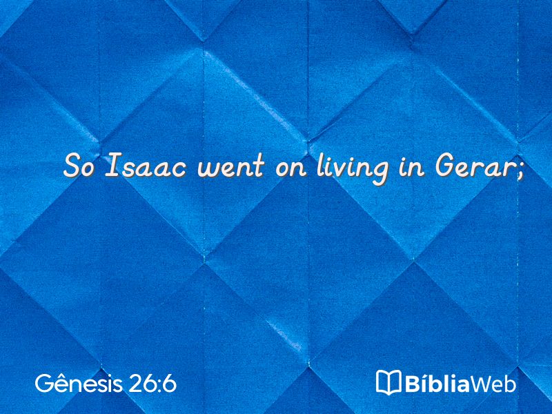 Gênesis 26:6 em imagem para compartilhar
