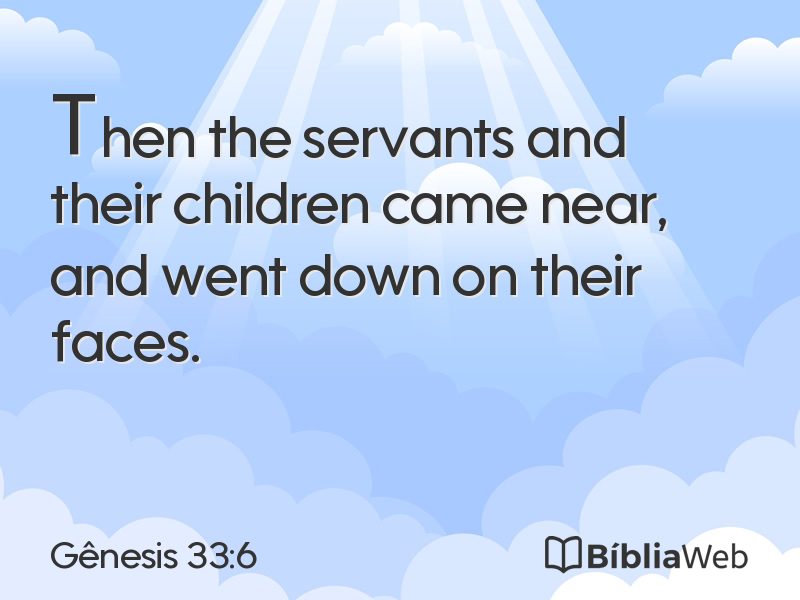 Gênesis 33:6 em imagem para compartilhar