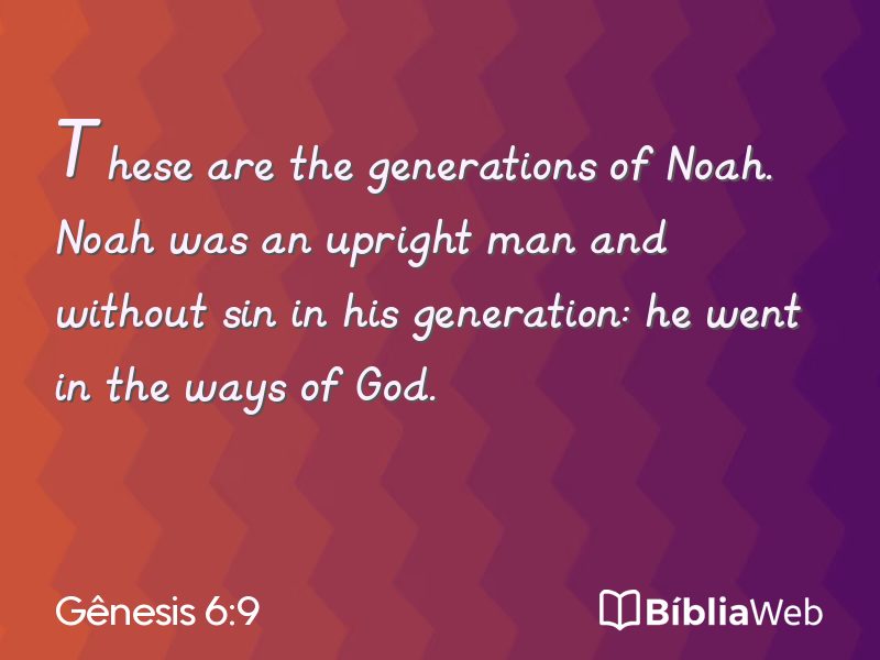 Gênesis 6:9 em imagem para compartilhar
