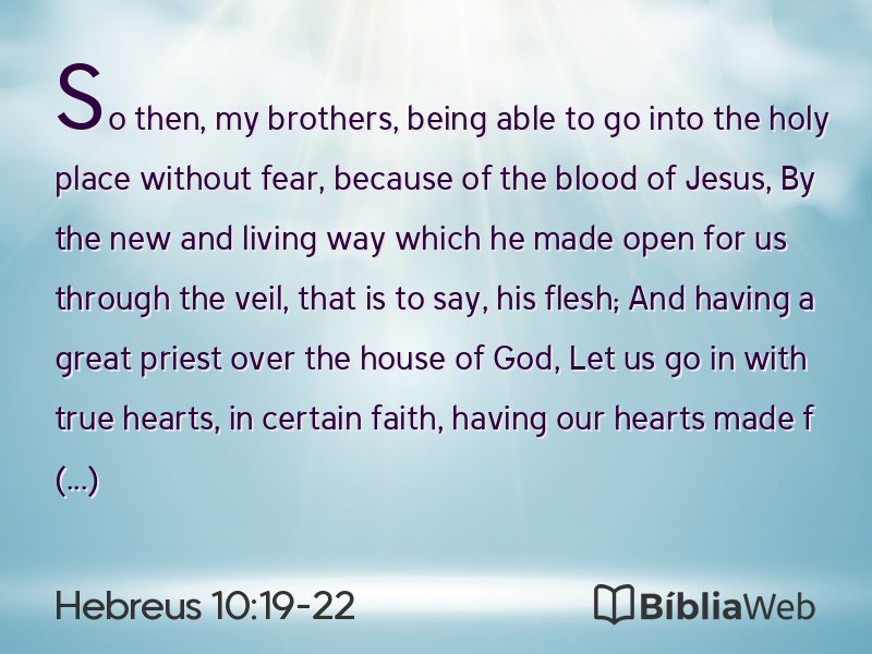 Hebreus 10:19-22 em imagem para compartilhar
