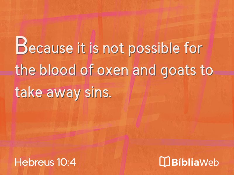 Hebreus 10:4 em imagem para compartilhar