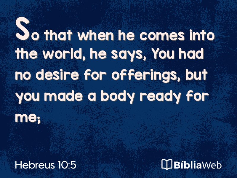 Hebreus 10:5 em imagem para compartilhar