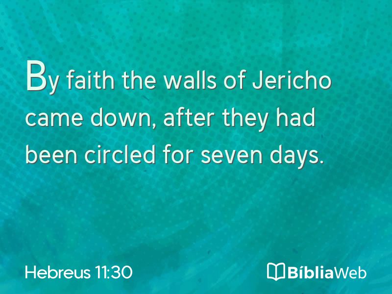 Hebreus 11:30 em imagem para compartilhar