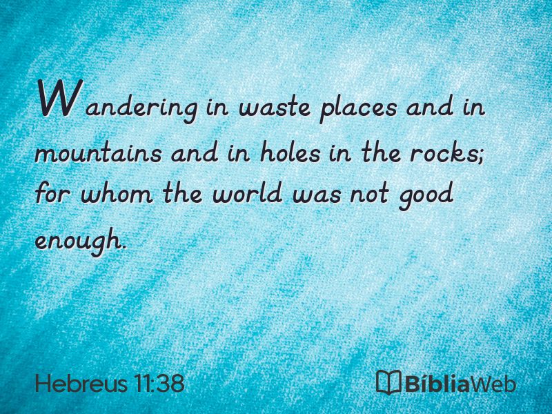 Hebreus 11:38 em imagem para compartilhar
