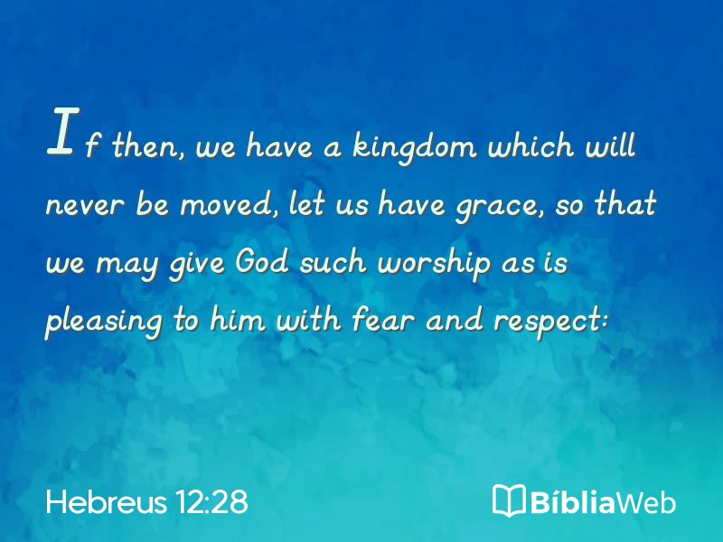 Hebreus 12:28 em imagem para compartilhar
