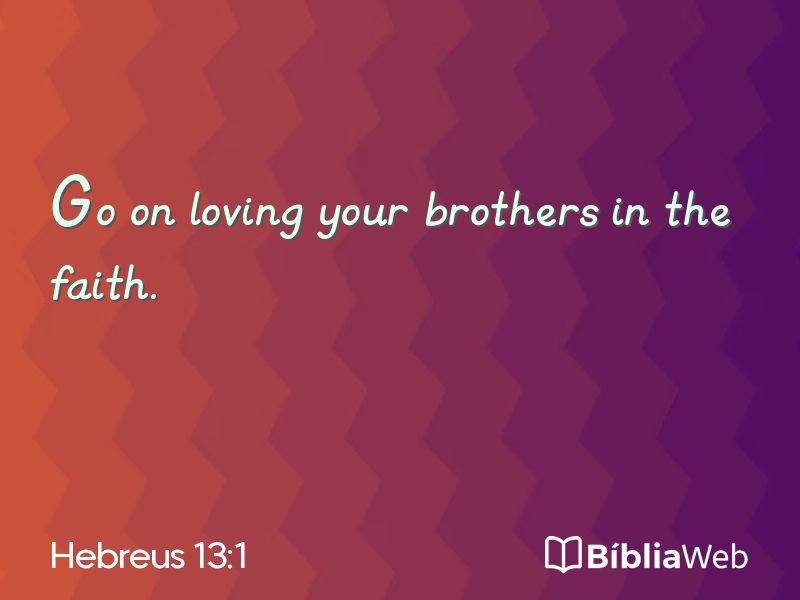 Hebreus 13:1 em imagem para compartilhar