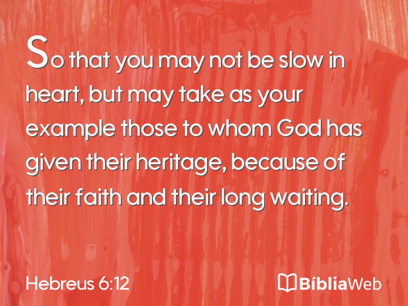 Hebreus 6:12 em imagem para compartilhar