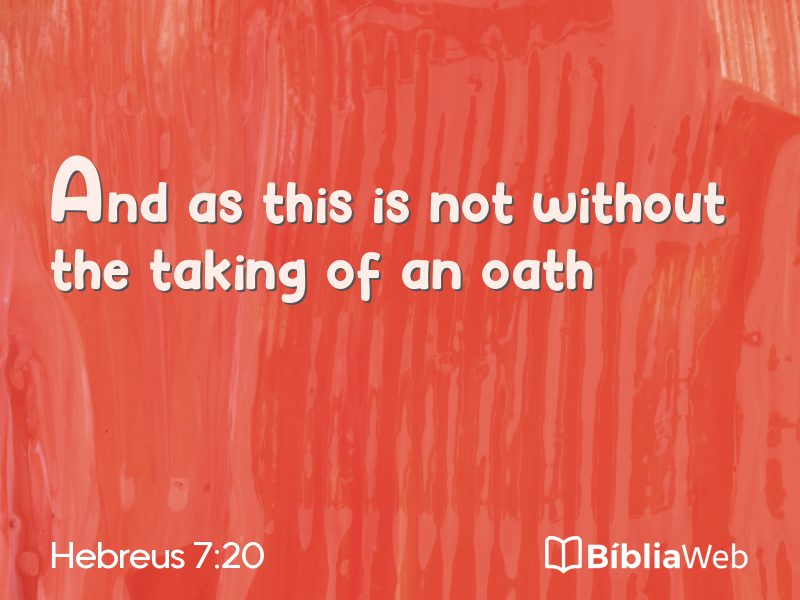 Hebreus 7:20 em imagem para compartilhar