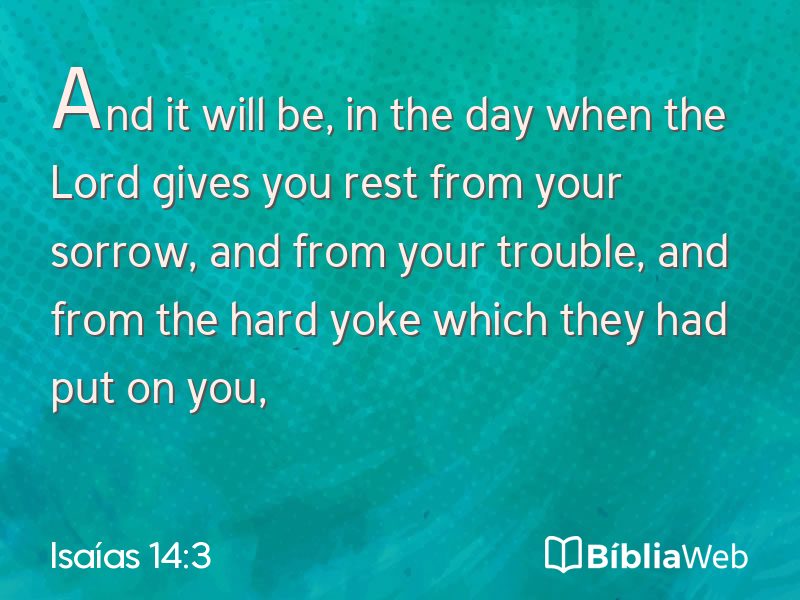 Isaías 14:3 em imagem para compartilhar