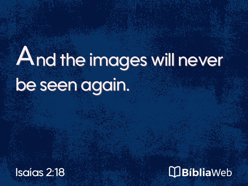 Isaías 2:18 em imagem para compartilhar