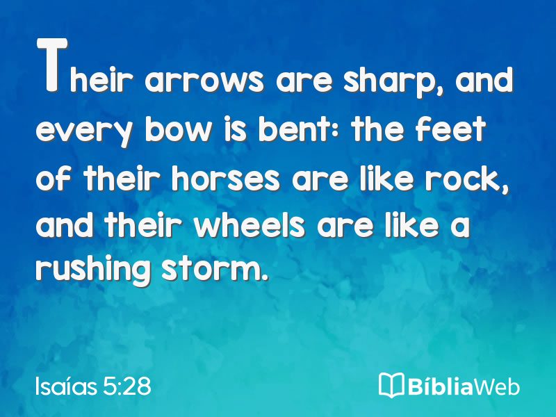 Isaías 5:28 em imagem para compartilhar