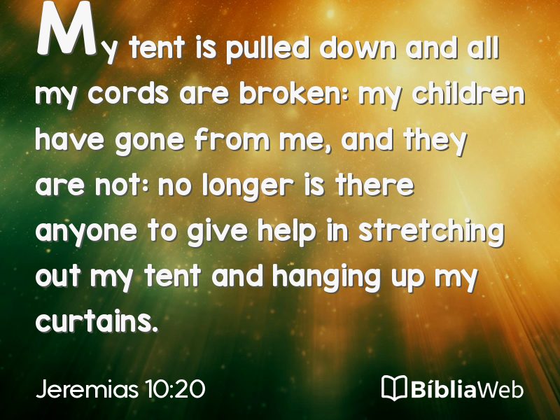 Jeremias 10:20 em imagem para compartilhar
