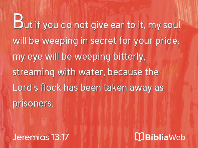 Jeremias 13:17 em imagem para compartilhar