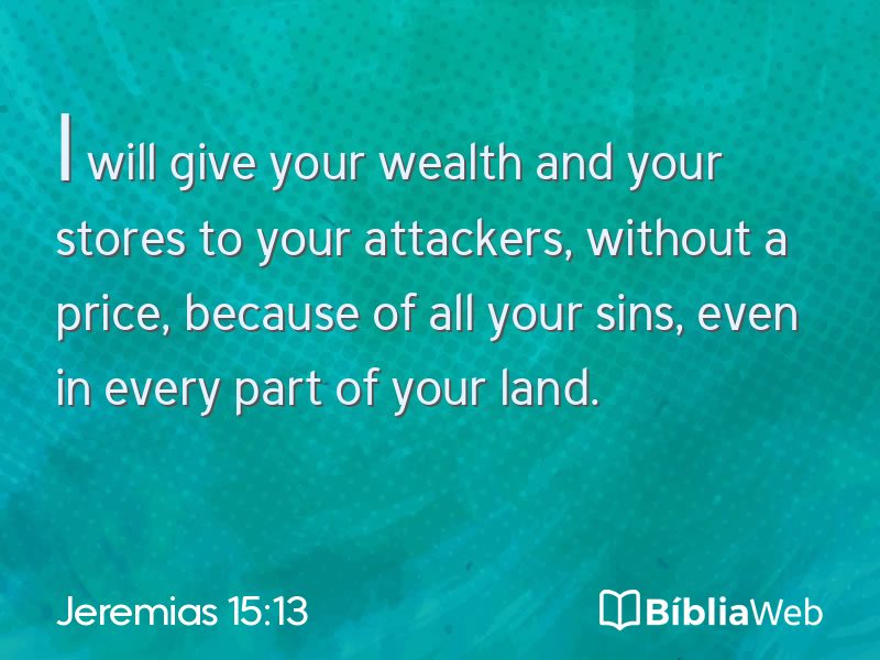 Jeremias 15:13 em imagem para compartilhar