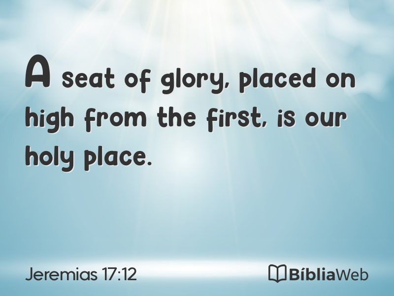 Jeremias 17:12 em imagem para compartilhar