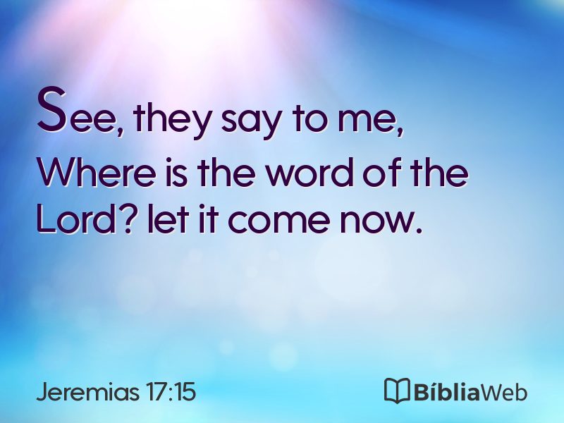 Jeremias 17:15 em imagem para compartilhar