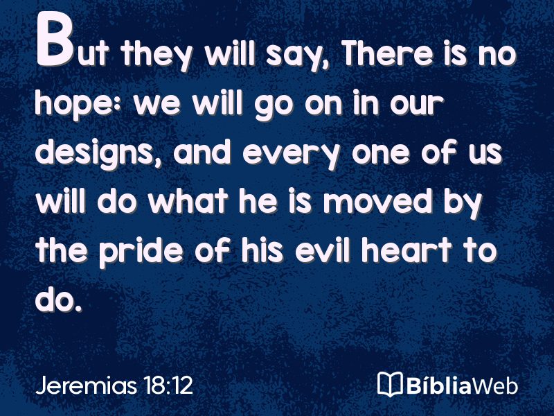 Jeremias 18:12 em imagem para compartilhar