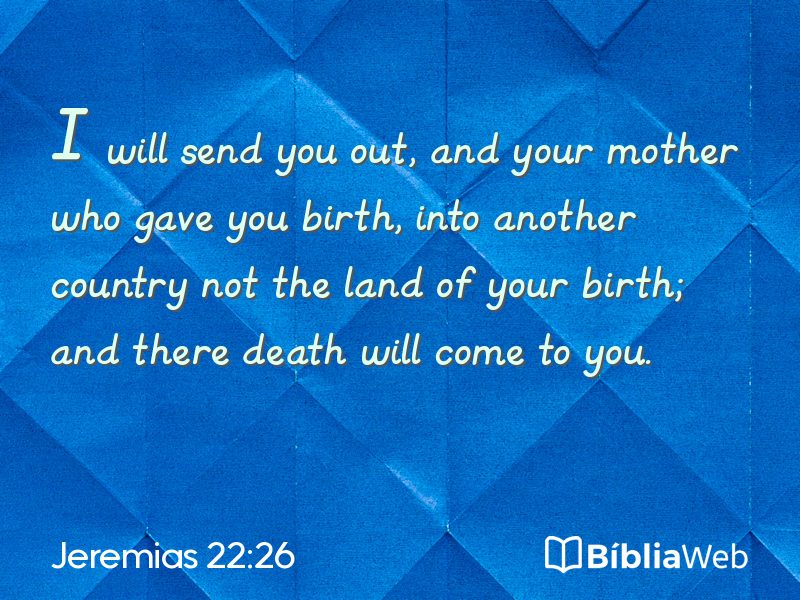 Jeremias 22:26 em imagem para compartilhar