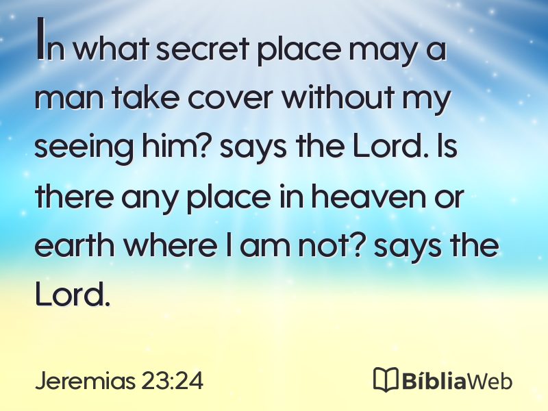 Jeremias 23:24 em imagem para compartilhar