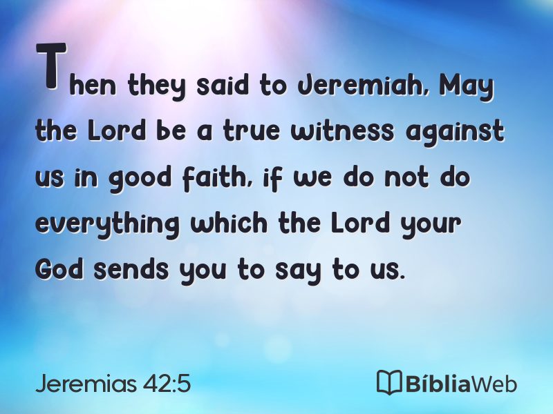 Jeremias 42:5 em imagem para compartilhar