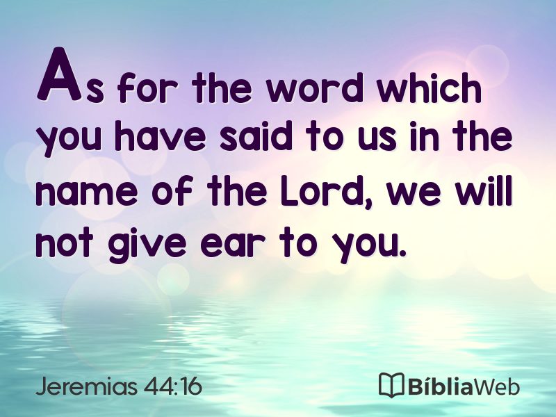 Jeremias 44:16 em imagem para compartilhar