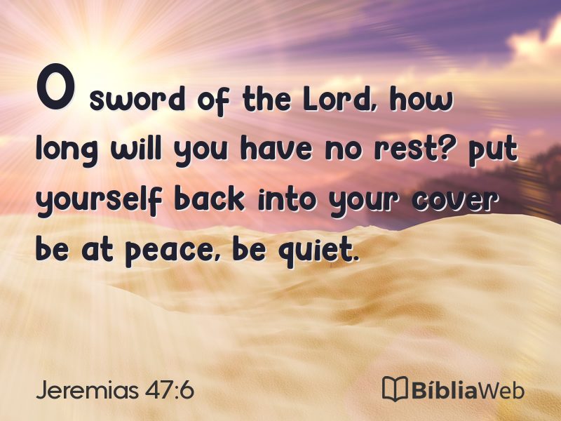 Jeremias 47:6 em imagem para compartilhar