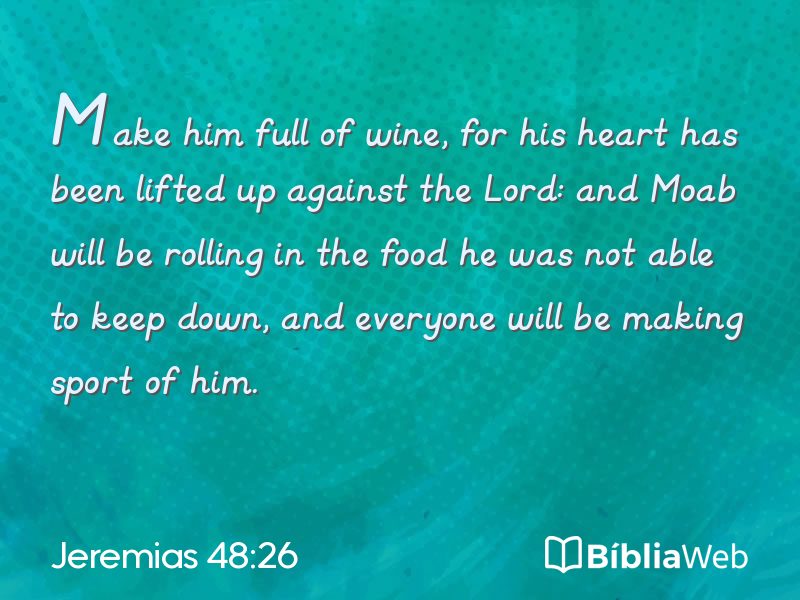 Jeremias 48:26 em imagem para compartilhar