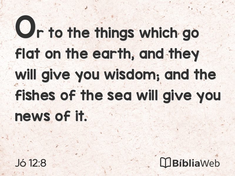 Jó 12:8 em imagem para compartilhar