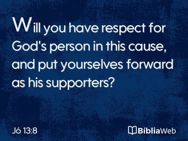 Jó 13:8 em imagem para compartilhar