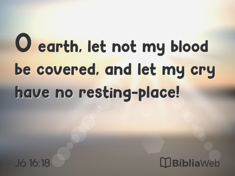 Jó 16:18 em imagem para compartilhar