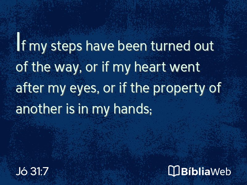 Jó 31:7 em imagem para compartilhar