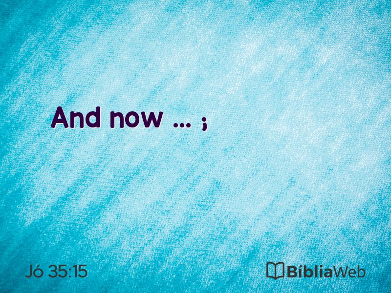 Jó 35:15 em imagem para compartilhar