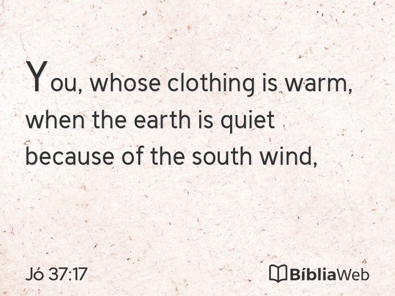 Jó 37:17 em imagem para compartilhar